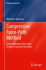 Image for Compressive Force-Path Method: Unified Ultimate Limit-State Design of Concrete Structures