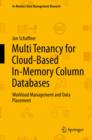 Image for Multi tenancy for cloud-based in-memory column databases: workload management and data placement