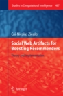 Image for Social Web Artifacts for Boosting Recommenders: Theory and Implementation