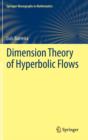 Image for Dimension Theory of Hyperbolic Flows