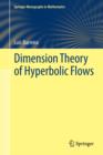 Image for Dimension Theory of Hyperbolic Flows