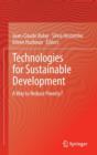 Image for Technologies for sustainable development  : a way to reduce poverty?