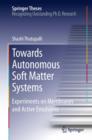 Image for Towards autonomous soft matter systems: experiments on membranes and active emulsions