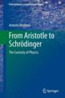 Image for From Aristotle to Schrodinger