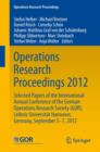 Image for Operations Research Proceedings 2012: Selected Papers of the International Annual Conference of the German Operations Research Society (GOR), Leibniz University of Hannover, Germany, September 5-7, 2012