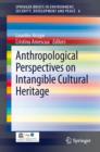 Image for Anthropological Perspectives on Intangible Cultural Heritage