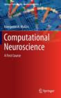 Image for Computational Neuroscience : A First Course