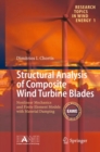 Image for Structural Analysis of Composite Wind Turbine Blades: Nonlinear Mechanics and Finite Element Models with Material Damping