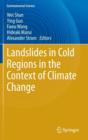 Image for Landslides in Cold Regions in the Context of Climate Change