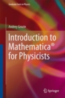 Image for Introduction to Mathematica® for Physicists