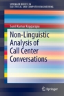 Image for Non-Linguistic Analysis of Call Center Conversations