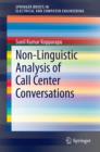 Image for Non-Linguistic Analysis of Call Center Conversations
