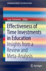 Image for Effectiveness of time investments in education  : insights from a review and meta-analysis