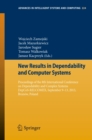 Image for New Results in Dependability and Computer Systems: Proceedings of the 8th International Conference on Dependability and Complex Systems DepCoS-RELCOMEX, September 9-13, 2013, Brunow, Poland