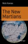 Image for The new martians  : a scientific novel