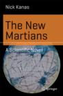 Image for New Martians: A Scientific Novel