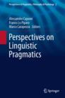 Image for Perspectives on Linguistic Pragmatics