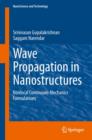 Image for Wave Propagation in Nanostructures: Nonlocal Continuum Mechanics Formulations