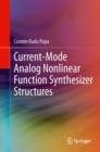 Image for Current-Mode Analog Nonlinear Function Synthesizer Structures