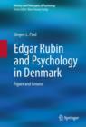 Image for Edgar Rubin and Psychology in Denmark: Figure and Ground