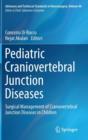 Image for Pediatric craniovertebral junction diseases  : surgical management of craniovertebral junction diseases in children