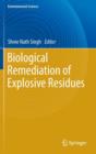 Image for Biological remediation of explosive residues