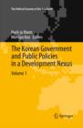 Image for The Korean Government and Public Policies in a Development Nexus, Volume 1 : 13