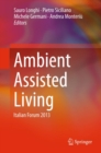 Image for Ambient Assisted Living: Italian Forum 2013