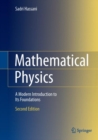 Image for Mathematical Physics : A Modern Introduction to Its Foundations