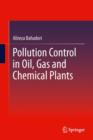 Image for Pollution control in oil, gas and chemical plants