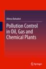 Image for Pollution control in oil, gas and chemical plants