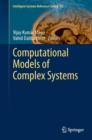 Image for Computational Models of Complex Systems