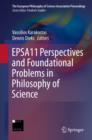 Image for EPSA11 perspectives and foundational problems in philosophy of science