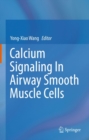 Image for Calcium Signaling In Airway Smooth Muscle Cells