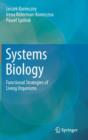 Image for Systems biology  : functional strategies of living organisms