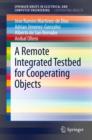 Image for Remote Integrated Testbed for Cooperating Objects