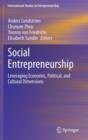 Image for Social entrepreneurship  : leveraging economic, political, and cultural dimensions