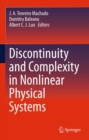 Image for Discontinuity and Complexity in Nonlinear Physical Systems