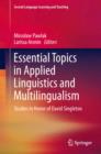 Image for Essential Topics in Applied Linguistics and Multilingualism: Studies in Honor of David Singleton