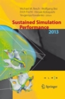 Image for Sustained Simulation Performance 2013 : Proceedings of the joint Workshop on Sustained Simulation Performance, University of Stuttgart (HLRS) and Tohoku University, 2013