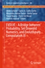 Image for EVOLVE - A Bridge between Probability, Set Oriented Numerics, and Evolutionary Computation III : volume 500