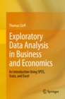 Image for Exploratory Data Analysis in Business and Economics: An Introduction Using SPSS, Stata, and Excel