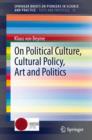 Image for On political culture, cultural policy, art and politics : 15
