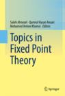Image for Topics in Fixed Point Theory