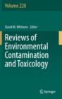 Image for Reviews of Environmental Contamination and Toxicology Volume 228