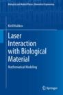 Image for Laser Interaction with Biological Material: Mathematical Modeling