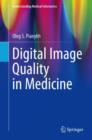 Image for Digital Image Quality in Medicine