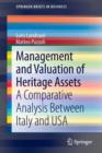 Image for Management and Valuation of Heritage Assets : A Comparative Analysis Between Italy and USA