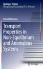 Image for Transport Properties in Non-Equilibrium and Anomalous Systems