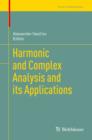 Image for Harmonic and Complex Analysis and its Applications